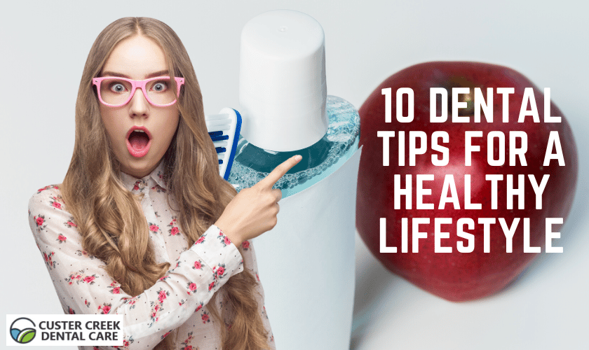 Top 10 Dental Tips For A Healthy Lifestyle